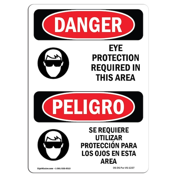 OSHA Sign, Eye Protection Required Bilingual, 18in X 12in Aluminum, 12" W, 18" H, Bilingual Spanish